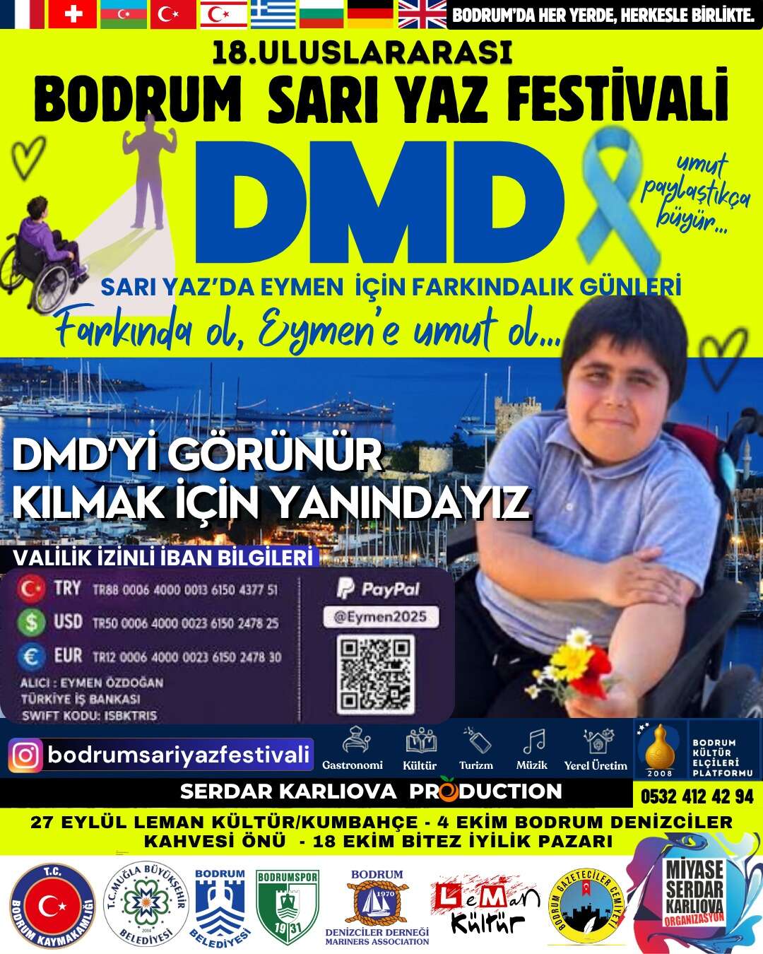 18. Uluslararası Bodrum Sarı Yaz Festivali Başlıyor: Türkiye’nin En Uzun Aile Festivali Bodrum’u Satarak Kuşatacak 1